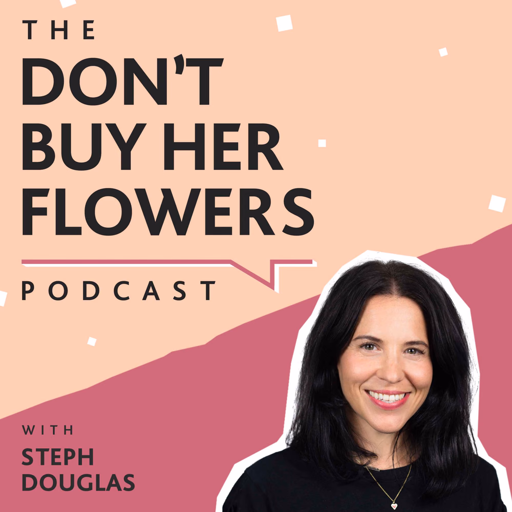 dont-buy-her-flowers-podcast