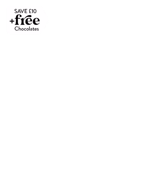 Save 10 + Free Chocs