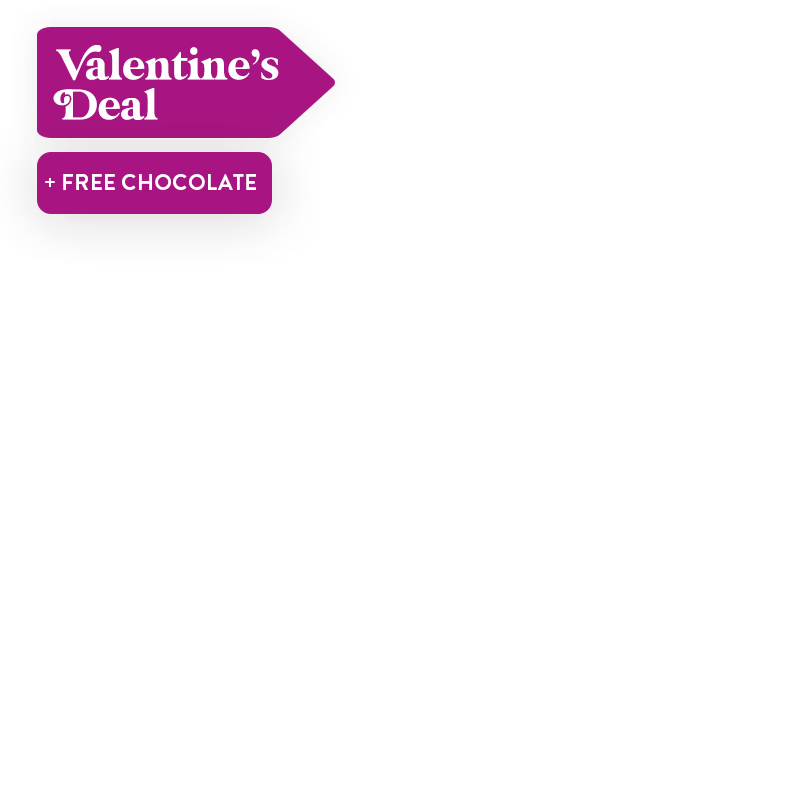 Valentines Deal + Free chocolate